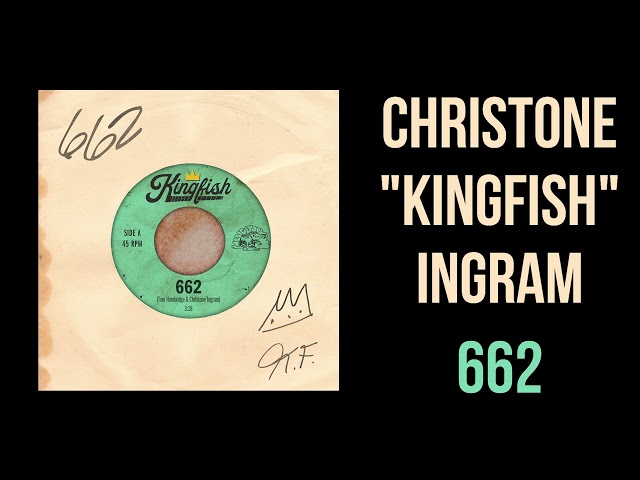 Christone "Kingfish" Ingram - 662