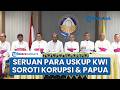 KWI Serukan Bangkit Bersama dalam Pengharapan, Soroti Korupsi, Isu Papua hingga Ketimpangan Ekonomi