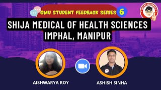 SHIJA ACADEMY OF HEALTH SCIENCES, IMPHAL - COLLEGE FEEDBACK AT GMU STUDENT CONNECT SERIES 👥🚑🇮🇳