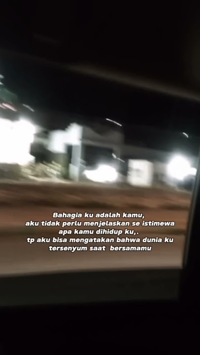 'Bahagia ku adalah kamu'#katabijak #quotes #motivasihidup #galaubrutal