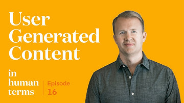 In Human Terms, Episode 16: User Generated Content