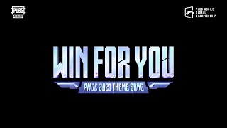 Win for You // PMGC 2021 Theme Song Trailer | PUBG MOBILE