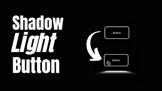 Create Shadow Light Button || CSS Animation