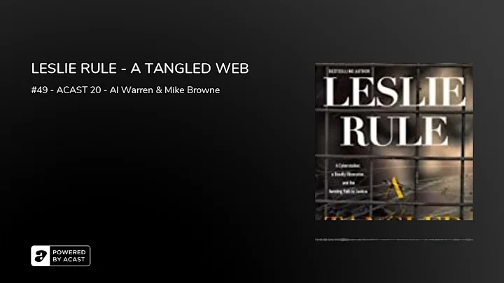 LESLIE RULE - A TANGLED WEB