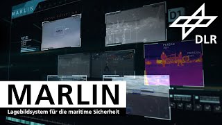 MARLIN – Lagebildsystem für die maritime Sicherheit