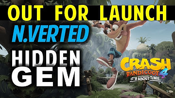 Out For Launch N.Verted: Hidden Gem Location | Crash Bandicoot 4: It