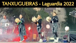 TANXUGUEIRAS - Laguardia 2022 @esfericariojaalavesa1214