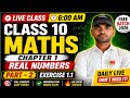 Class 10 Maths Chapter 1 🔥 Real Numbers Part-2 | Exercise 1.1 Full Solution | 6 AM LIVE  Chandan sir