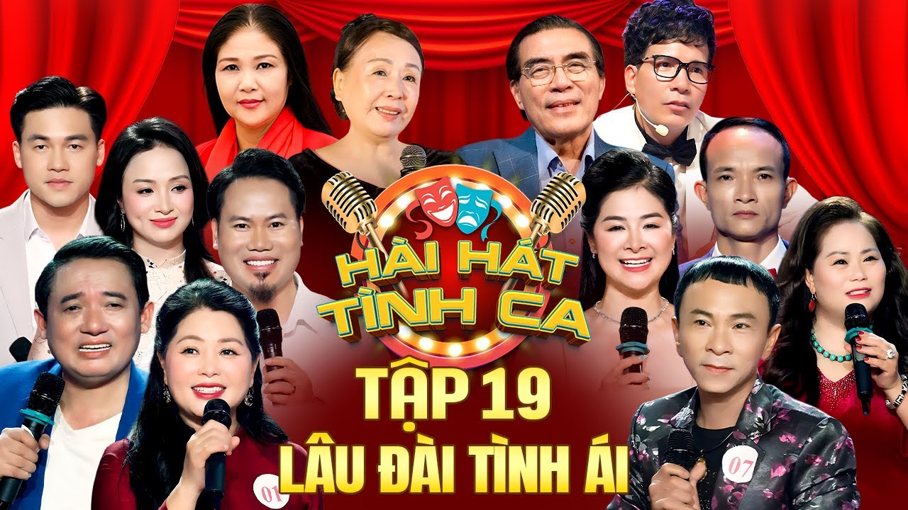 Hài Hát Tình Ca - Tập 19 | Lâu Đài Tính Ái | 4 Cặp Song Ca Siêu Hay Đốn Tim Triệu Khán Giả