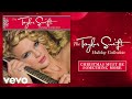 Taylor swift  christmas must be something more audio