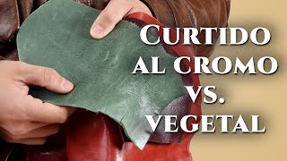 Cuero curtido al cromo vs. vegetal: en detalle