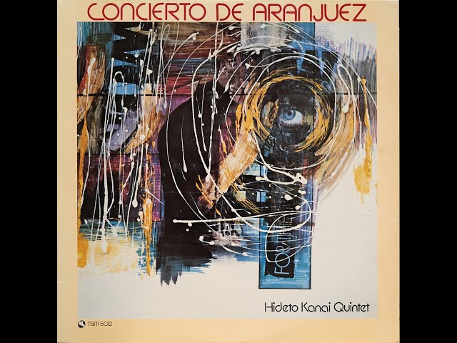 Hideto Kanai Quintet - Concierto de Aranjuez [Vinyl, Linn