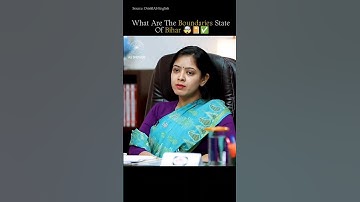 What Are The Boundaries State of Bihar🤯📔 Rishav Raj ⚡ || Upsc Interview ✨ #trending #motivation #ias