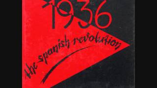 The Ex - 1936 ,The Spanish Revolution (1986)