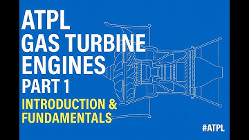 ATPL Gas Turbine Engines Full Course Part 1🌦️ | Complete Ground School Training for Student Pilots
