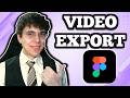 How To Export Figma Prototype to Video (2026)