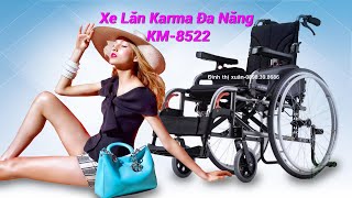 Xe Lăn Karma Đa Năng KM-8522