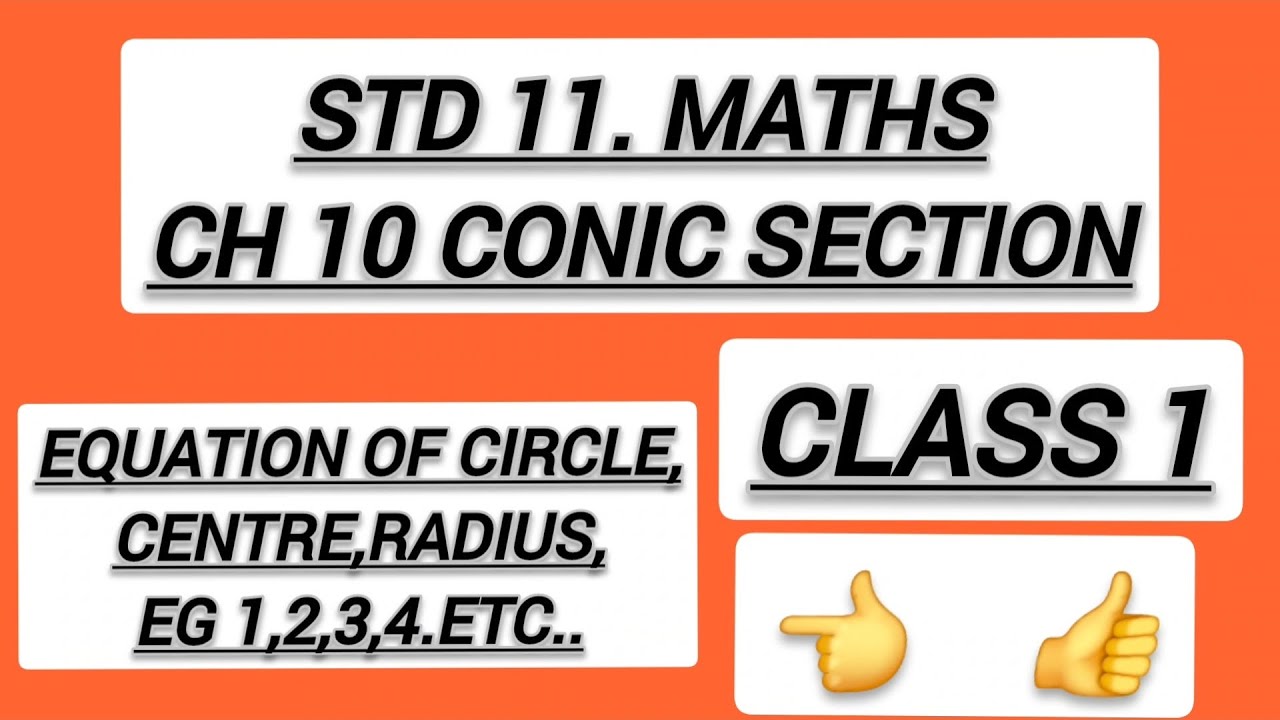 ch 10 conic section.std 11.Maths.Equation of circle,centre,example 1,2 ...