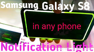 Samsung galaxy s8 notification light on any android for free(must watch video)