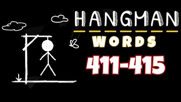 HANGMAN WORDS Two Player Games level 411 412 413 414 415