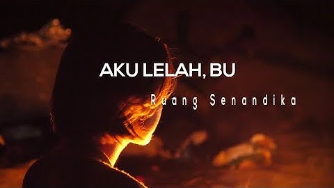 BU, HARI INI AKU LELAH  - Ruang Senandika