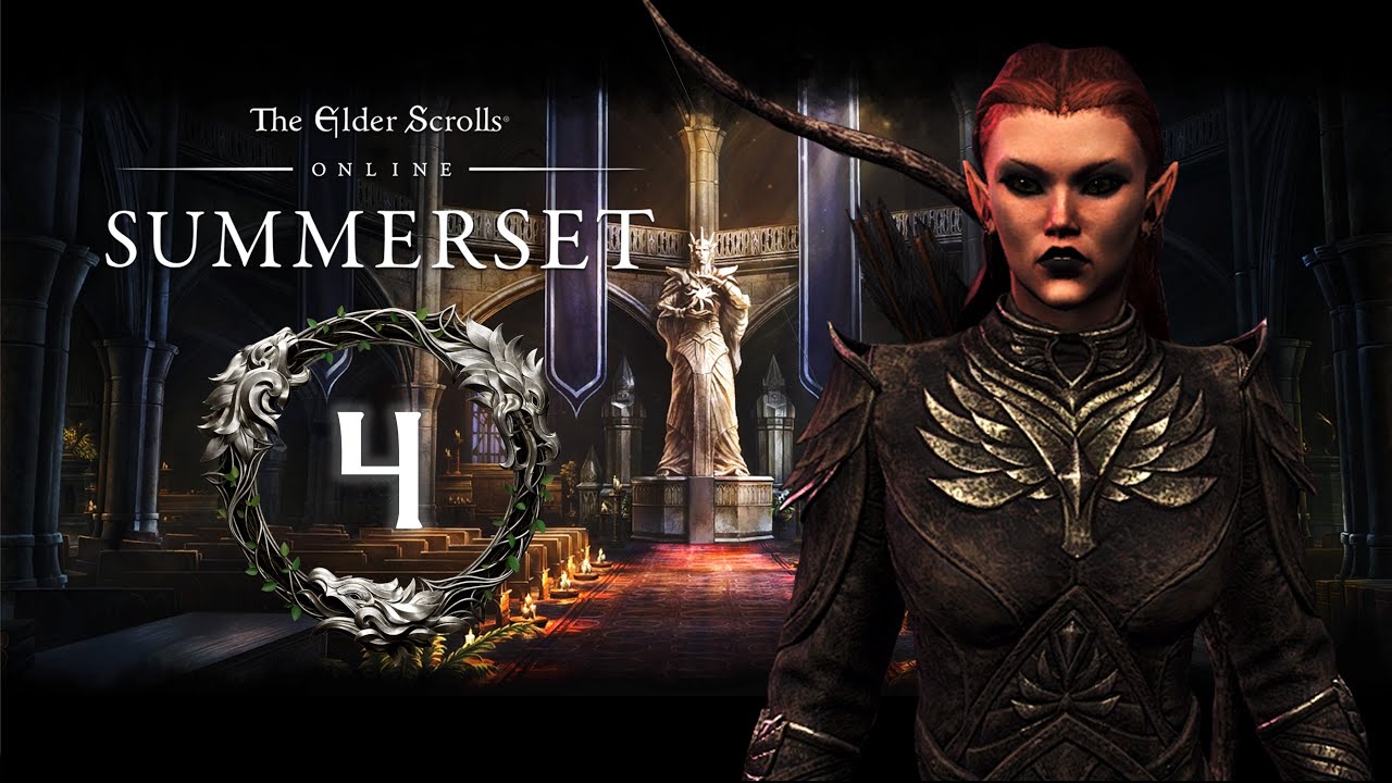 THE ELDER SCROLLS ONLINE | Summerset | Part 4 - YouTube
