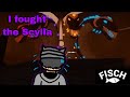 I fought the Scylla in Roblox Fisch!