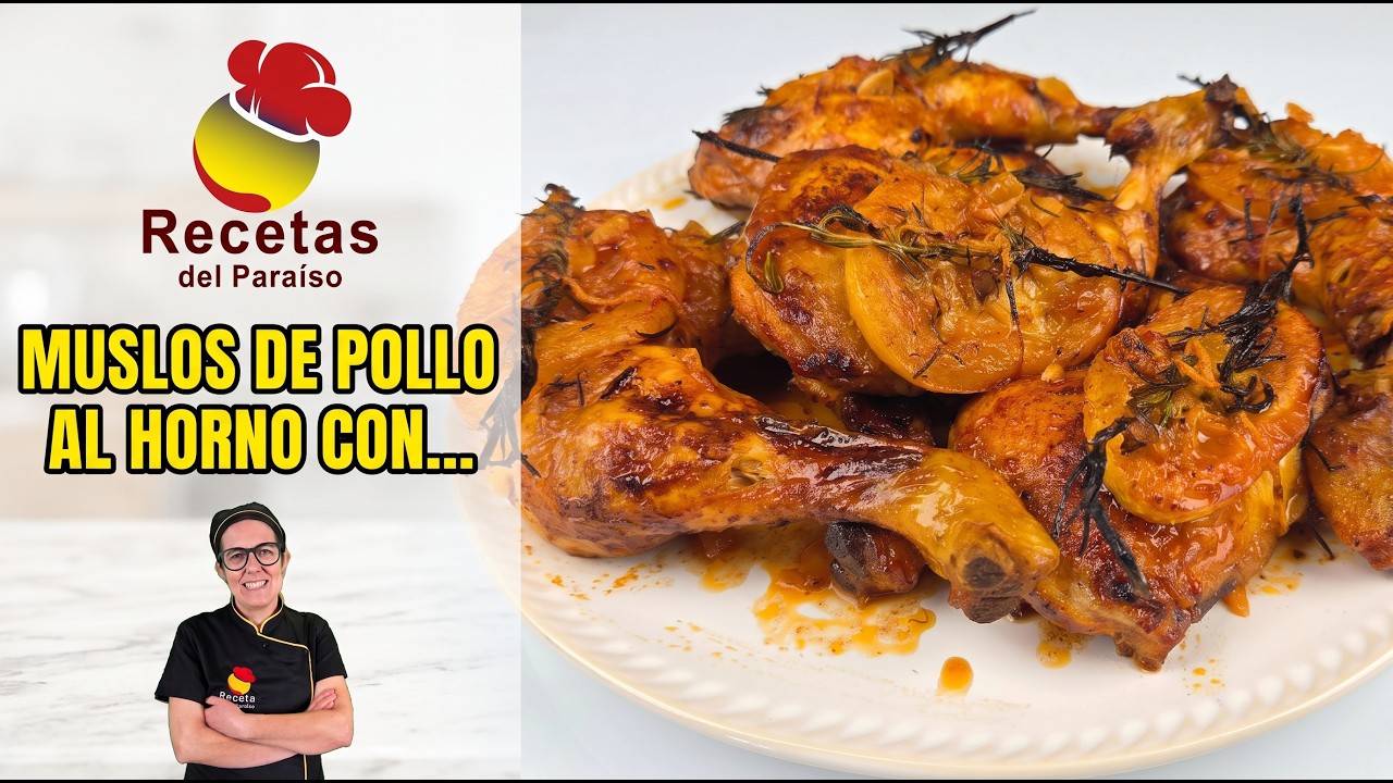 Muslos de pollo al horno con...  - 🍋 RECETAS DEL PARAÍSO