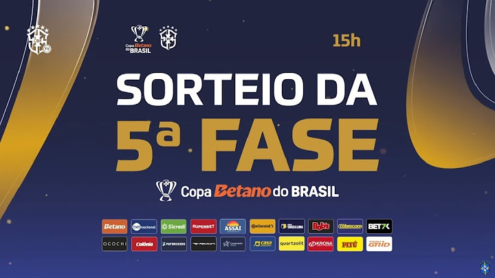 Confrontos Definidos! Sorteio das quartas da Copa do Brasil 2024