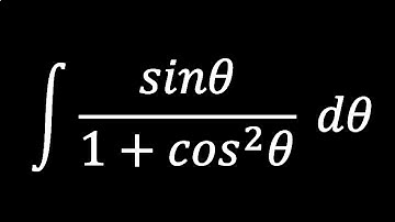 Integral of sin(θ)/1+cos^2(θ) | HV math Academy
