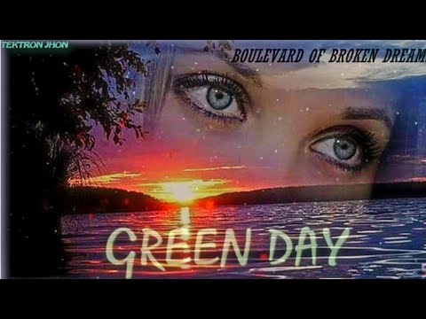 Green Day / Boulevard of Broken Dreams