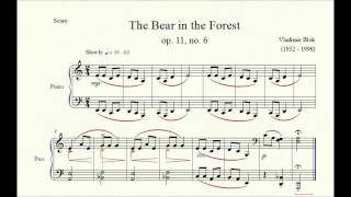The Bear in the Forest (op. 11, no. 6) - Vladimir Blok - Piano Repertoire 1