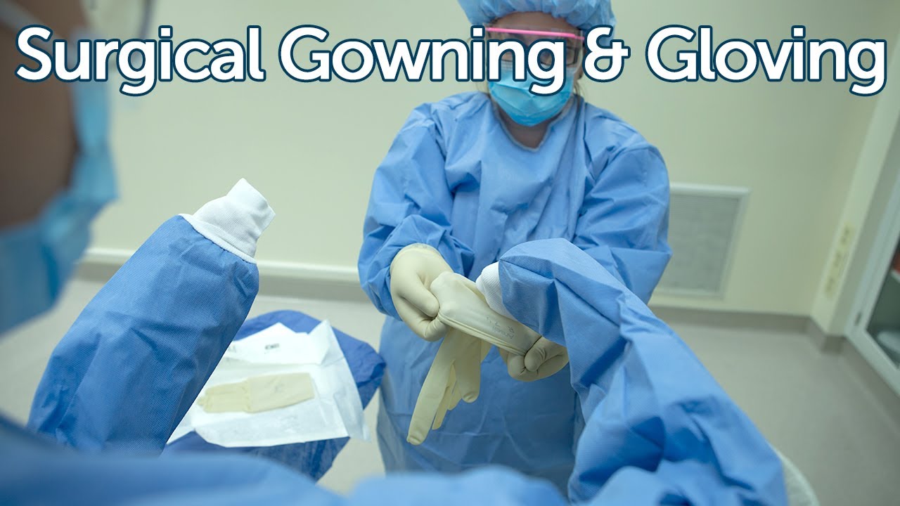 Discover more than 105 surgical gowning and gloving technique - camera ...
