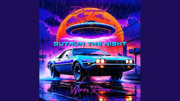 Outrun The Night (Woren Remix)