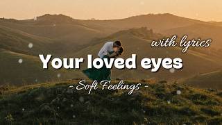 Love And Heartbeat | Romantic Love Songs with Lyrics | Soft Playlist screenshot 5