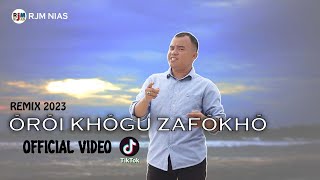 Lagu Nias Terbaru 2023 || OROI KHOGU ZAFOKHO II DJ Nias || Lato lato || RJM Nias Official Video