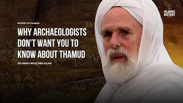 Why Archaeologists Fear the Thamudic Script - Dr.Umar Faruq Abd Allah