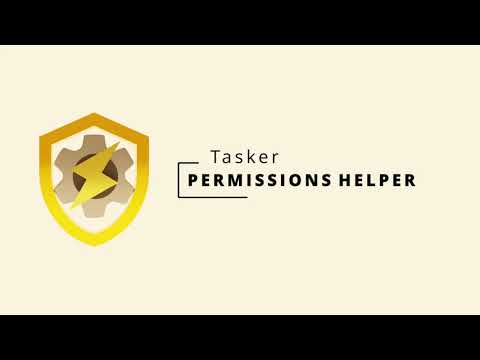 Tasker Permissions Helper - Easy Advanced Permissions (ADB Replacement)
