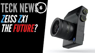 Teck News - ZEISS ZX1 Thoughts