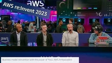 AWS re:Invent 2023: AWS On Air ft. Business model reinvention with the PwC
