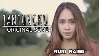 VIDEO MUSIC OFFICIAL JANTUNGKU RURI RAISE lagu viral #laguoriginal #thofu #fuji #fujian
