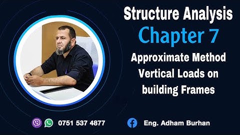 Structure Analysis, Chapter 7 , Approximate Methods Vertical Loads on Building , Kurdish , بە کوردی