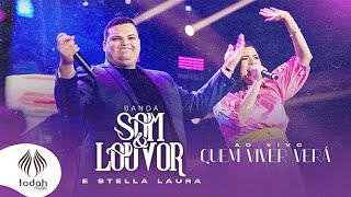 Banda Som e Louvor e Stella Laura | Quem Viver Verá - Legendado screenshot 2