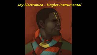 Jay Electronica - Hagler Instrumental