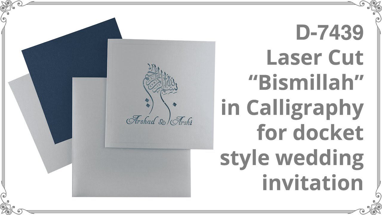 Laser Cut “Bismillah” in Calligraphy for docket style wedding invitation, D-7439