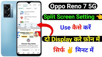 oppo reno 7 5g split screen setting kaise kare | how to split screen setting oppo reno 7 5g