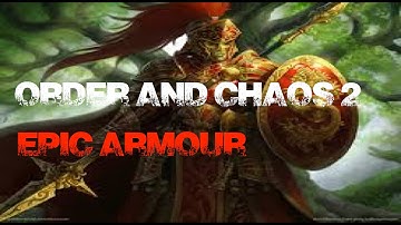 Order And Chaos 2: Redemption (Gameloft)- Getting Epic Armour (Proof Of Courage)