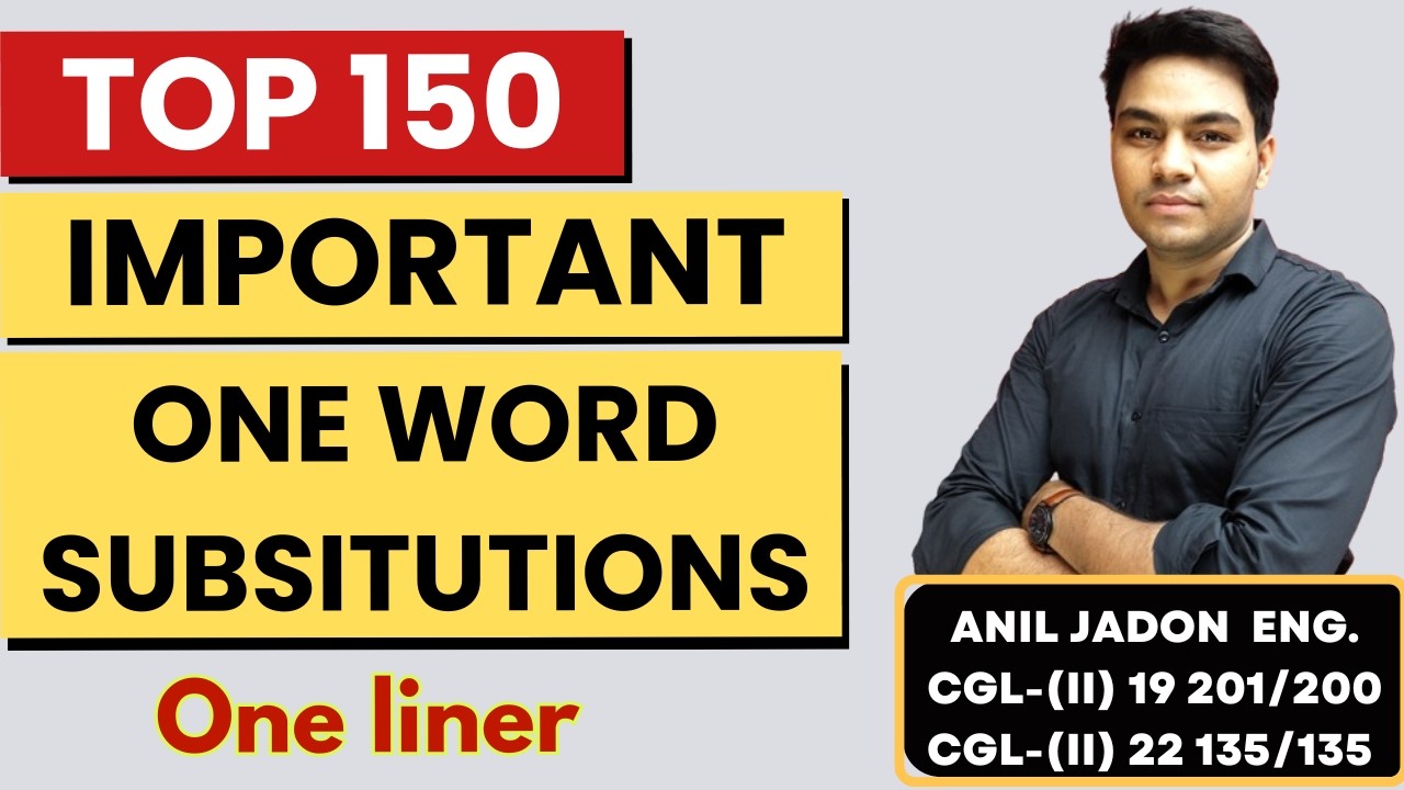 Top 150 One Word Substitutions | SSC 2026 | All Competitive Exams | English Vocabulary | Anil Jadon