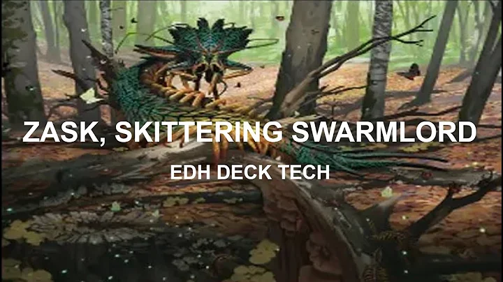 Zask, Skittering Swarmlord EDH Deck Tech