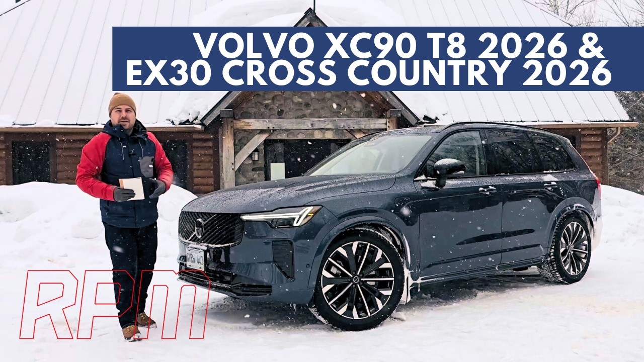 Volvo XC90 T8 2026 et EX30 Cross Country 2026 : deux modèles, deux terrains de jeu